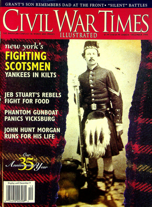 Civil War Times Magazine December 1996 Vol 35 No 6 New York's Fighting Scotsmen 1