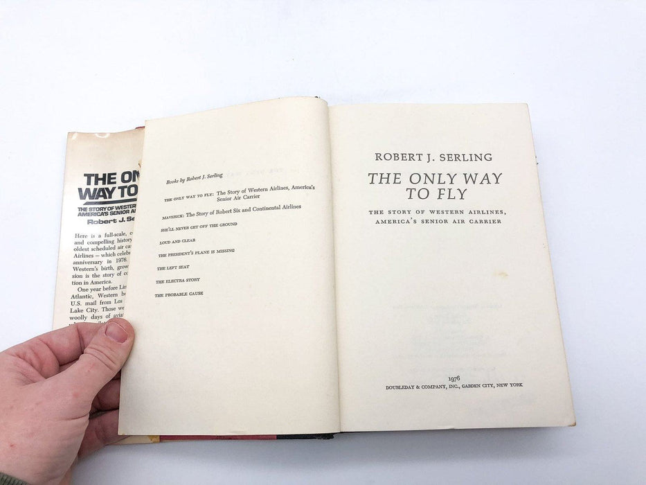 The Only Way to Fly Robert J. Serling 1976 Doubleday 1st Ed 1st Print EX Library 9