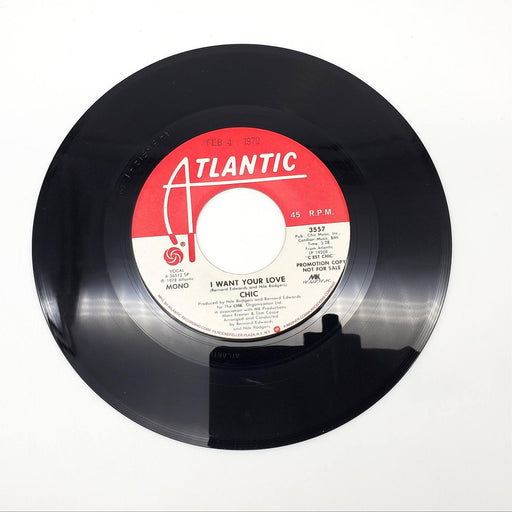 Chic I Want Your Love Single Record Atlantic Records 1978 3557 PROMO 1