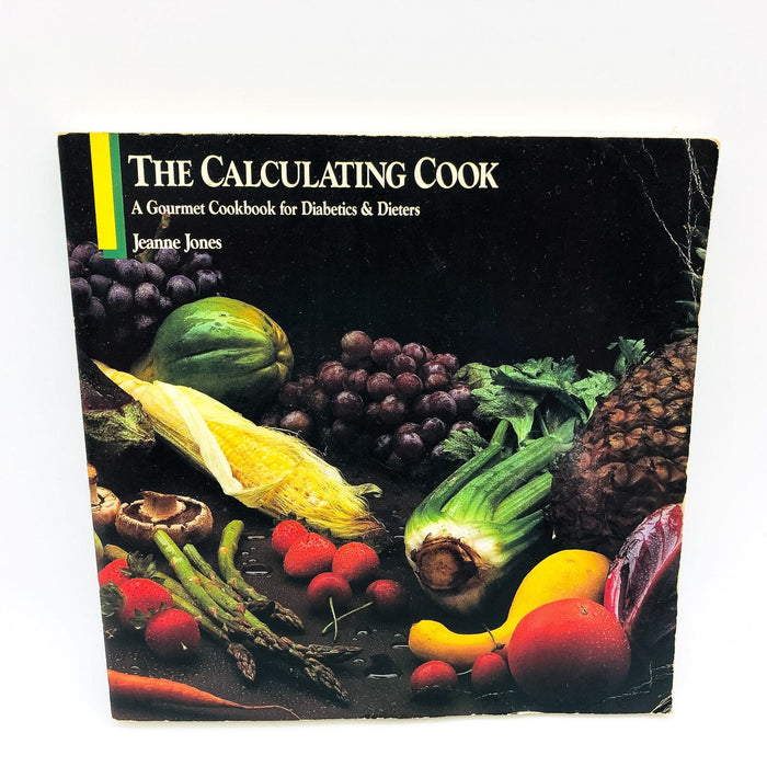 The Calculating Cook Paperback Jeanne Jones 1988 Cookbook Diabetics Dieters 1