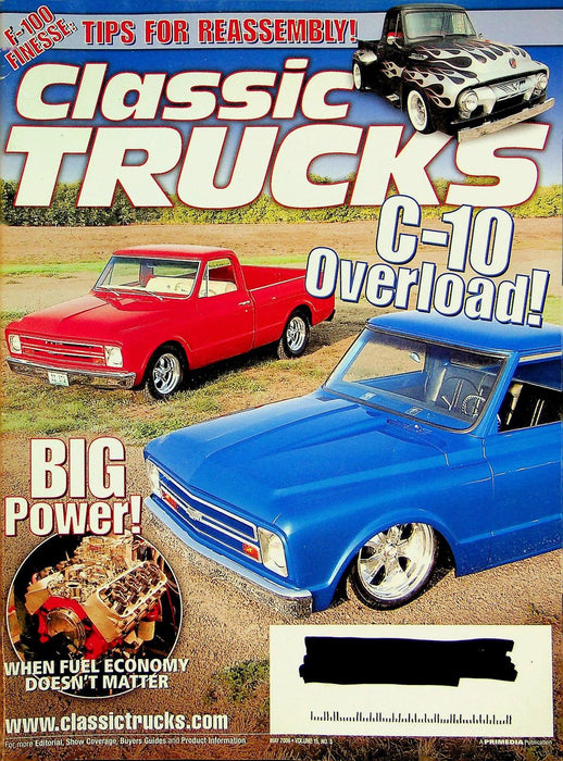 Classic Trucks Magazine May 2006 Vol 15 # 5 C-10 Overload!