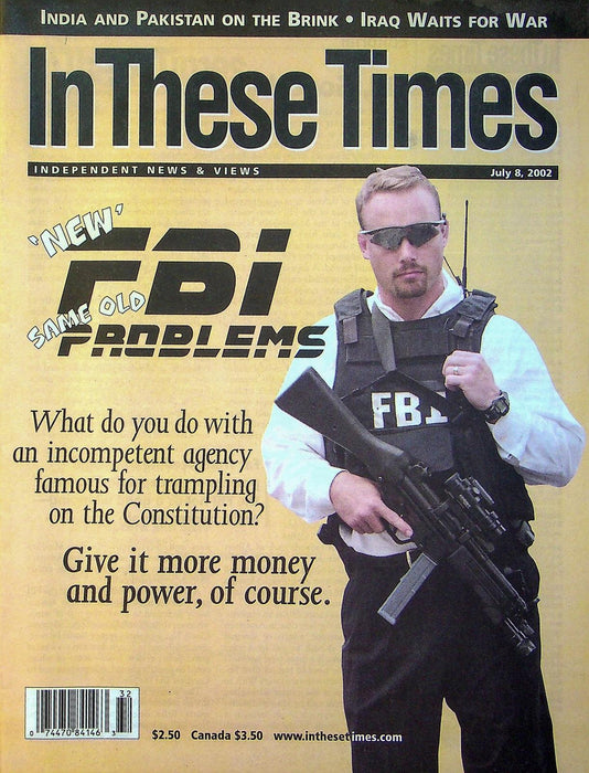 In These Times 2002 Vol 26 # 16 New FBI Same Old Problems