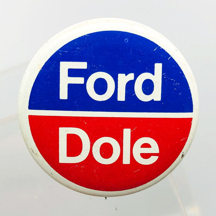 Ford Dole Button Pin 1.25" Gerald Bob Political Campaign President Committee 13