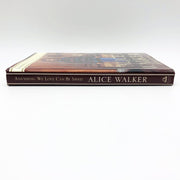 Anything We Love Can Be Saved Hardcover Alice Walker 1997 Political Activism 2