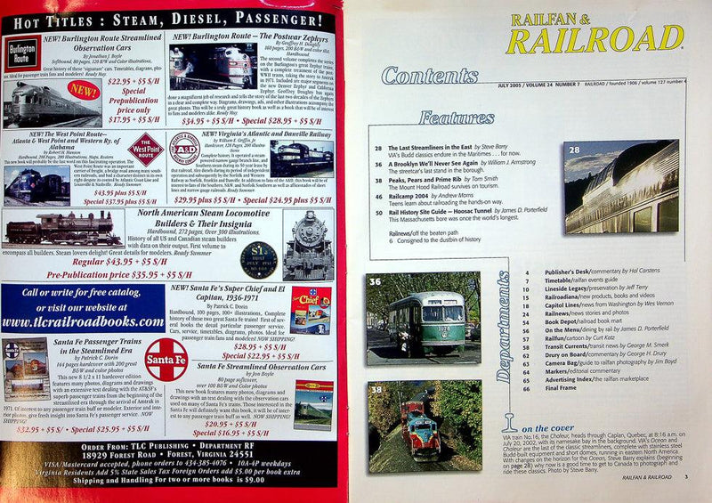 Railfan & Railroad Magazine July 2005 Vol 24 No 7 The Last Streamliners In East