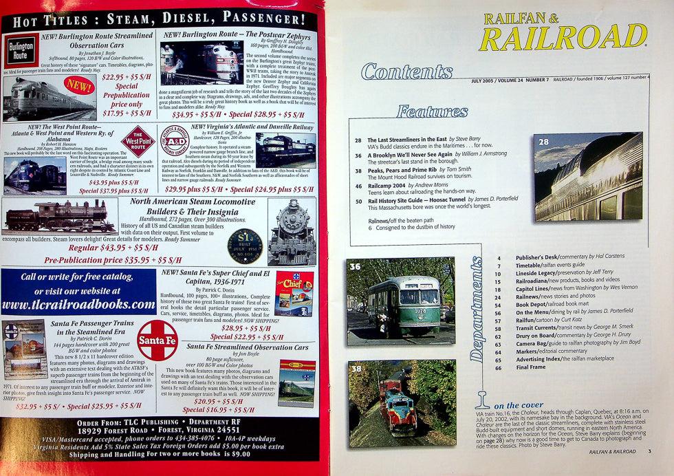 Railfan & Railroad Magazine July 2005 Vol 24 No 7 The Last Streamliners In East