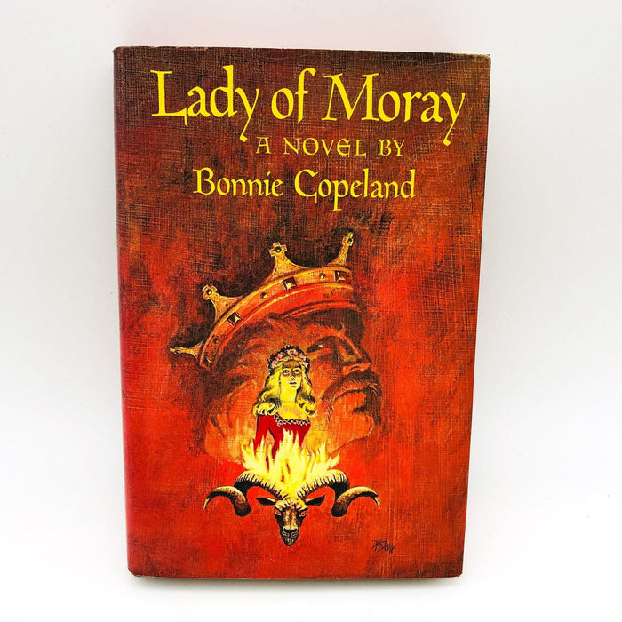 Lady Of Moray Hardcover Bonnie Copeland 1979 Macbeth King Of Scotland 1st Editio 1