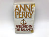 Weighed In The Balance Anne Perry 1996 Fawcett Hardcover Book Jacket 1