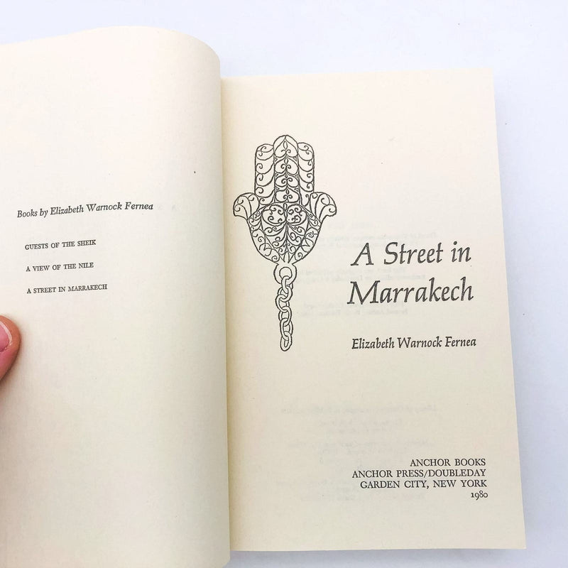 A Street in Marrakech SC Elizabeth Warnock Fernea 1976 Morocco Muslim City 6