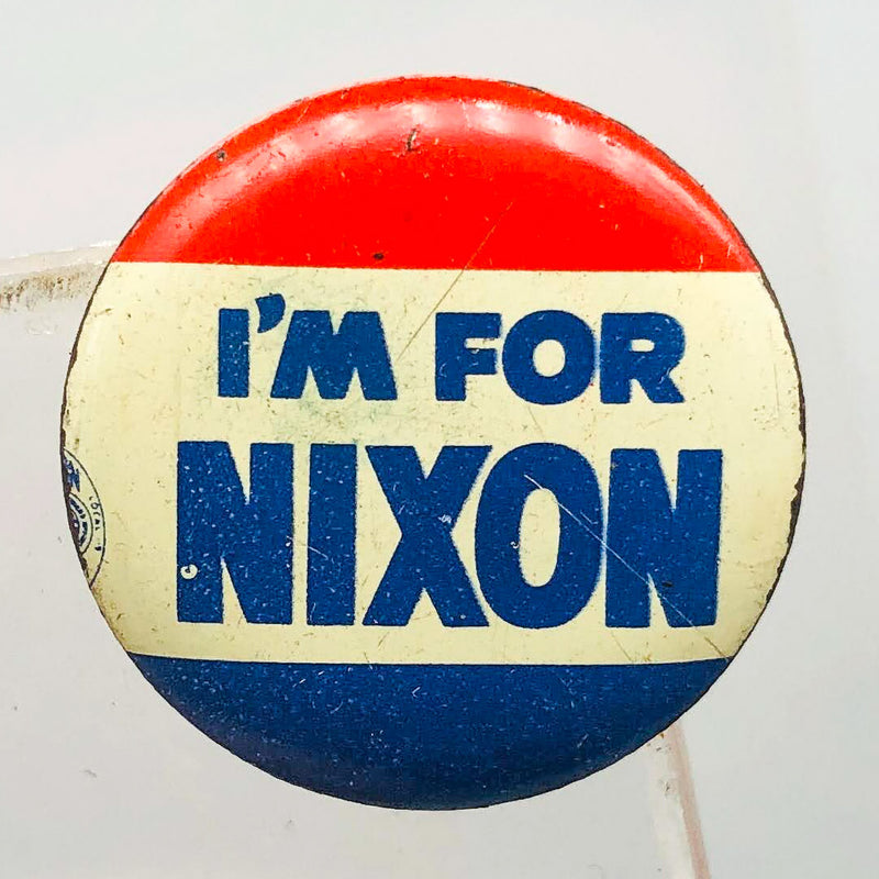 Vintage I'm For Nixon Button .75" Pinback Presidential Campaign Union Made 2