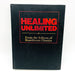 Healing Unlimited Hardcover Boardroom Classics Editors 1998 Secrets Remedies 1