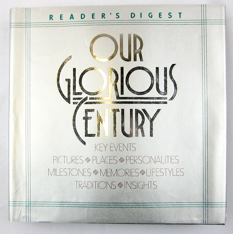Reader's Digest: Our Glorious Century (Hardback) - 1994 | USED
