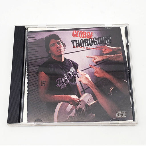 George Thorogood & The Destroyers Born To Be Bad Album CD EMI 1988 1
