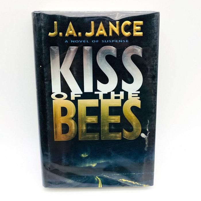 Kiss The Bees Hardcover J. A. Jance 2000 Native American Family Female Author 1