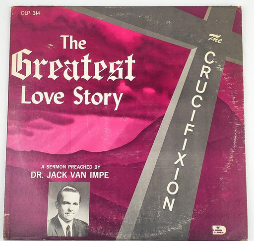 Dr. Jack Van Impe The Greatest Love Story Record 33 RPM LP Diadem Records 1978 1