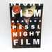 Night Film Marisha Pessl Paperback 2013 Advance Copy Obsession Journalist Murder 1