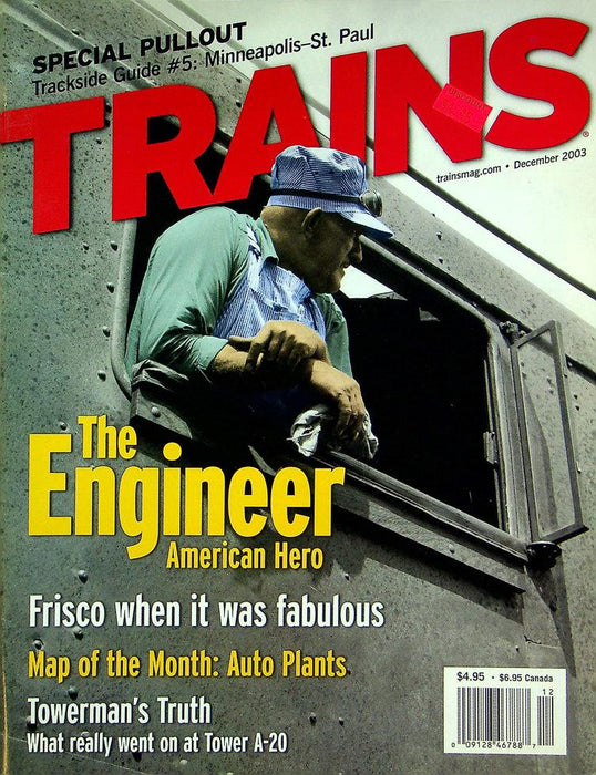 Trains Magazine December 2003 Vol 63 No 12 The Engineer American Hero