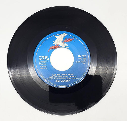 Jim Glaser Let Me Down Easy 45 RPM Single Record Noble Vision 1984 NV-107 1