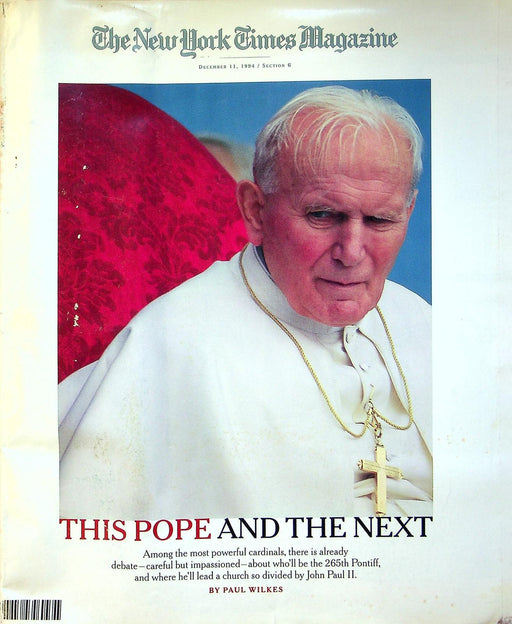 New York Times Magazine December 1994 This Pope & The Next John Paul II 1