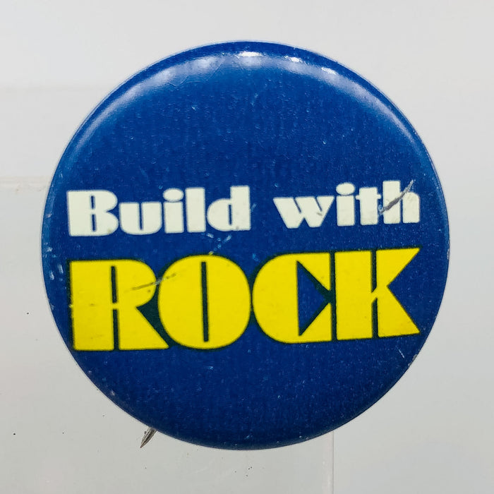 Build With Rock Button Pinback 1" Indiana Dem. Lt. Governor Robert Rock 1960s 1