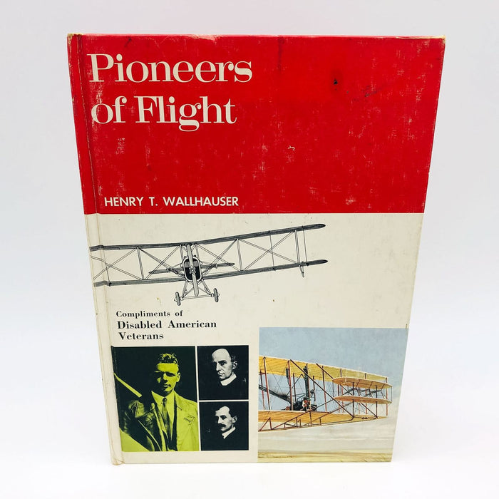 Pioneers Of Flight Hardcover Henry Wallhauser 1969 1st Edition Langley Wright 1