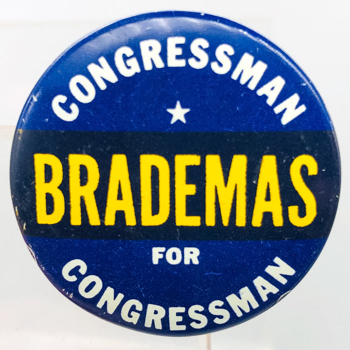 Congressman John Brademas Button Pin 1.25" Indiana Politician Campaign Blue 2