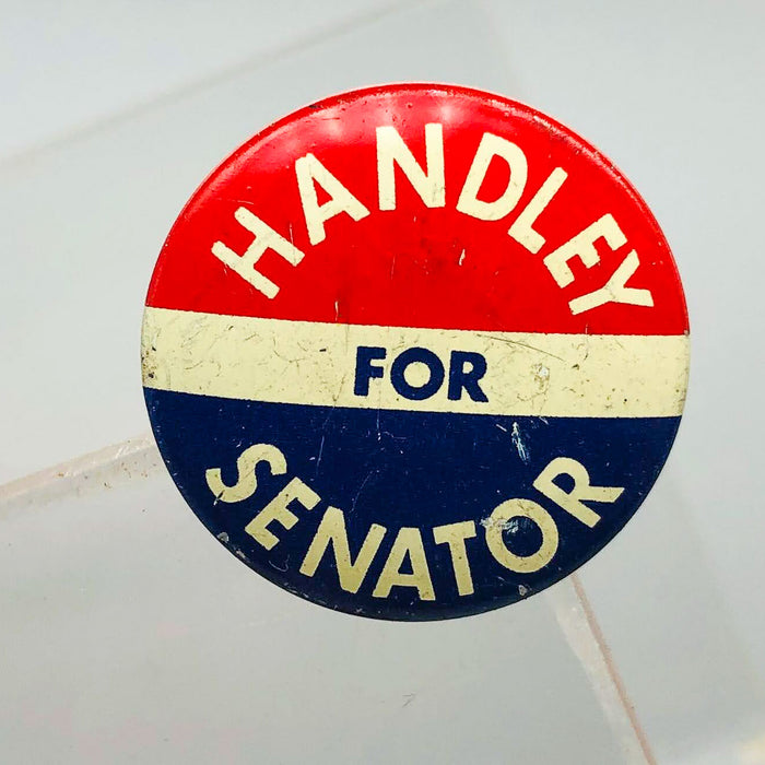 Harold Handley For Senator Button Pin .75" Indiana Political Campaign Union 8