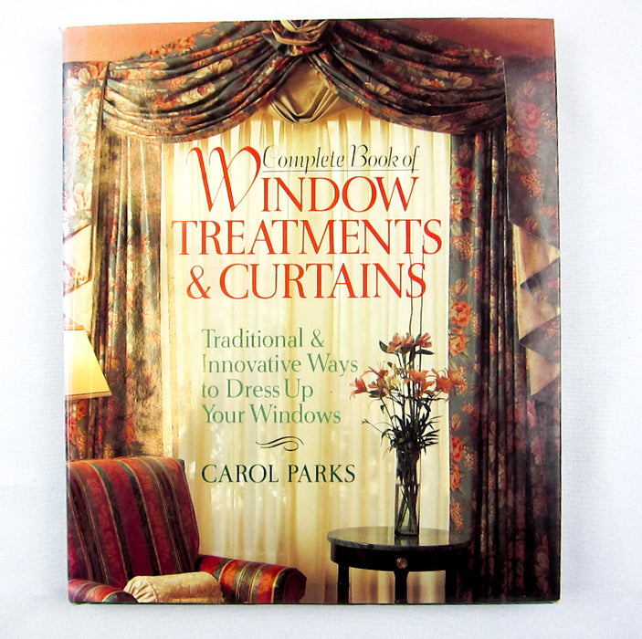 Book of Window Treatments & Simple Upholstery: Carol Parks, 1996 - Qty 2 | USED