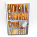 Cruel and Unusual Hardcover Patricia D. Cornwell 1993 1st Edition Coroner Death 1