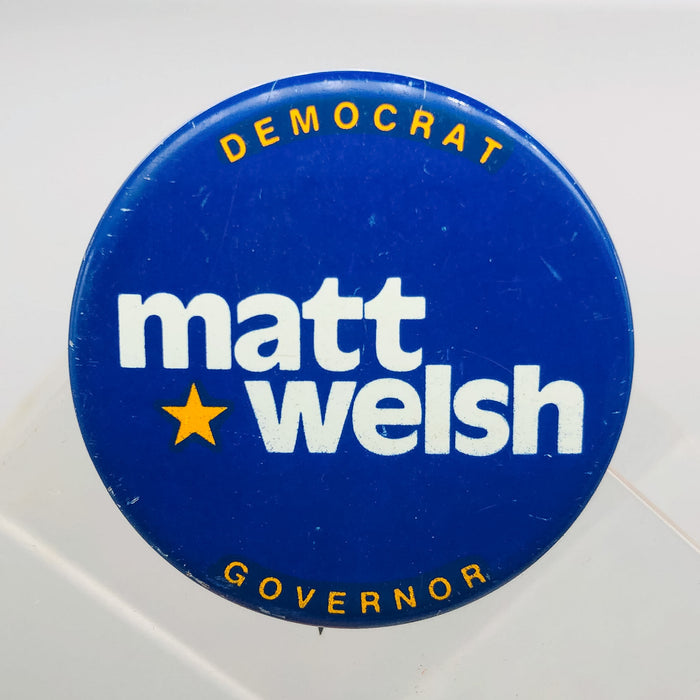 Democrat Matt Welsh Governor Button Pin 1.5" Indiana Political Campaign Blue 1