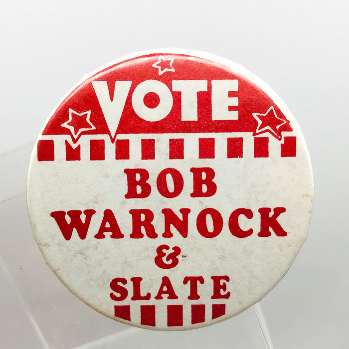 Vote Bob Warnock and Slate Button Pinback 2" Politicial Campaign Badge A Minit 1