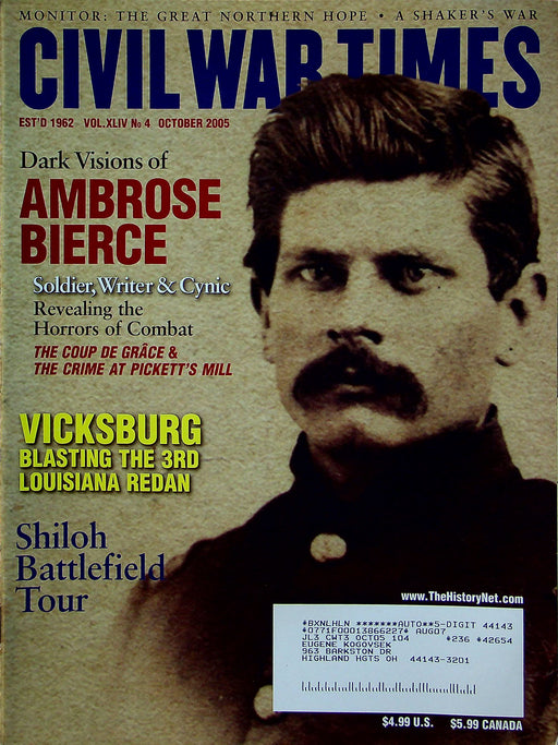 Civil War Times Magazine October 2005 Vol XLIV 4 Dark Visions Ambrose Bierce 1
