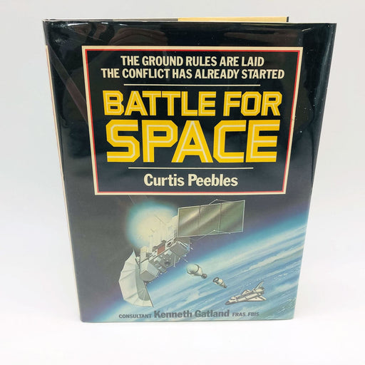 Battle For Space Hardcover Curtis Peebles 1983 1st Edition Unclassified Military 1