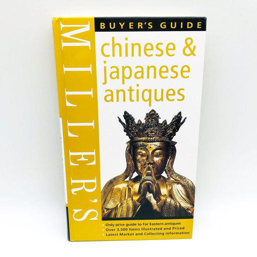 Miller's Chinese & Japanese Antiques Hardcover Peter Wain 2004 Buyers Guide 1