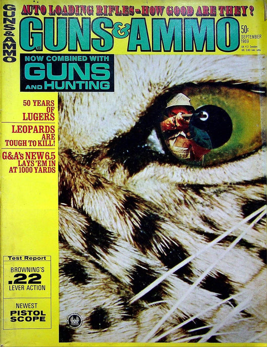 Guns & Ammo Magazine September 1969 Vol 13 #9 G&A 6.5, 50 Years of Lugers