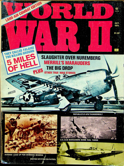 World War 2 Magazine October 1975 Vol 4 # 4 Merrills Marauders 5 Miles of Hell 1