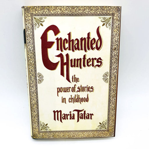 Enchanted Hunters Hardcover Maria Tatar 2009 Children's Stories Criticism 1st Ed 1