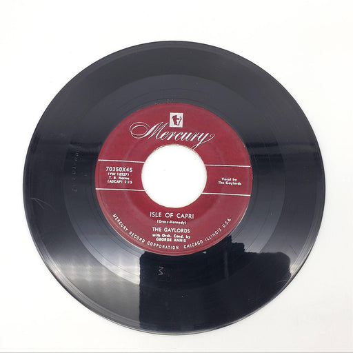 The Gaylords Isle Of Capri Single Record Mercury 1958 70350-x45 1