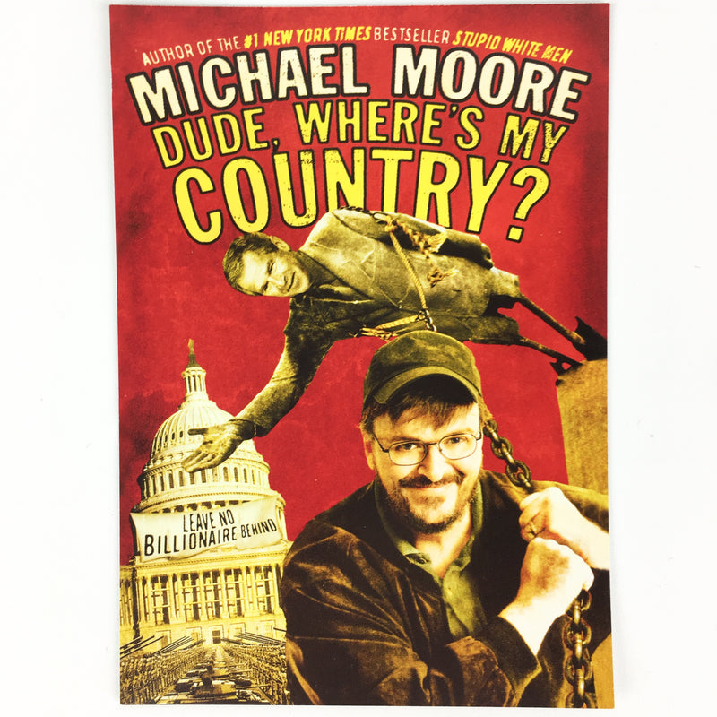 Vintage Dude, Where's My Country Michael Moore Bumper Sticker & Postcard