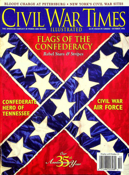 DO NOT LIST Civil War Times Magazine October 1996 Vol 35 No 5 Flags Of The Confederacy 1