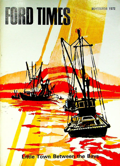 Ford Times Magazine November 1972 New Anti-Theft System Clambake On Buzzards Bay