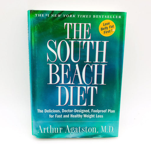 The South Beach Diet Hardcover Arthur Agatston 2003 Doctor Designed Weight Loss 1