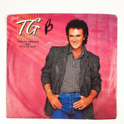 T.G, Sheppard Fooled Around And Fell In Love Record 45 RPM Single Columbia 1985 1