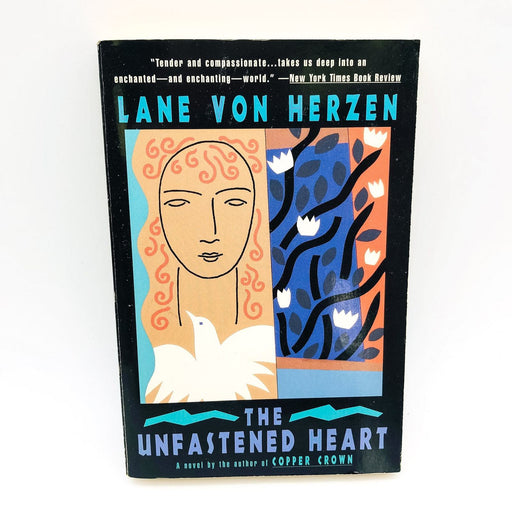 The Unfastened Heart Paperback Lane Von Herzen 1994 Beauty Naivety 1st Edition 1