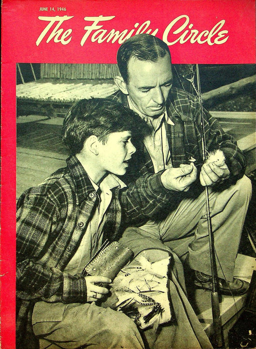 The Family Circle Magazine June 14 1946 Vol 28 No 24 Father Son Fishing 1