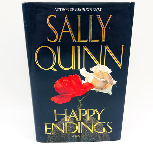 Happy Endings HC Sally Quinn 1991 Alternative History President Widow 1st Edit 1