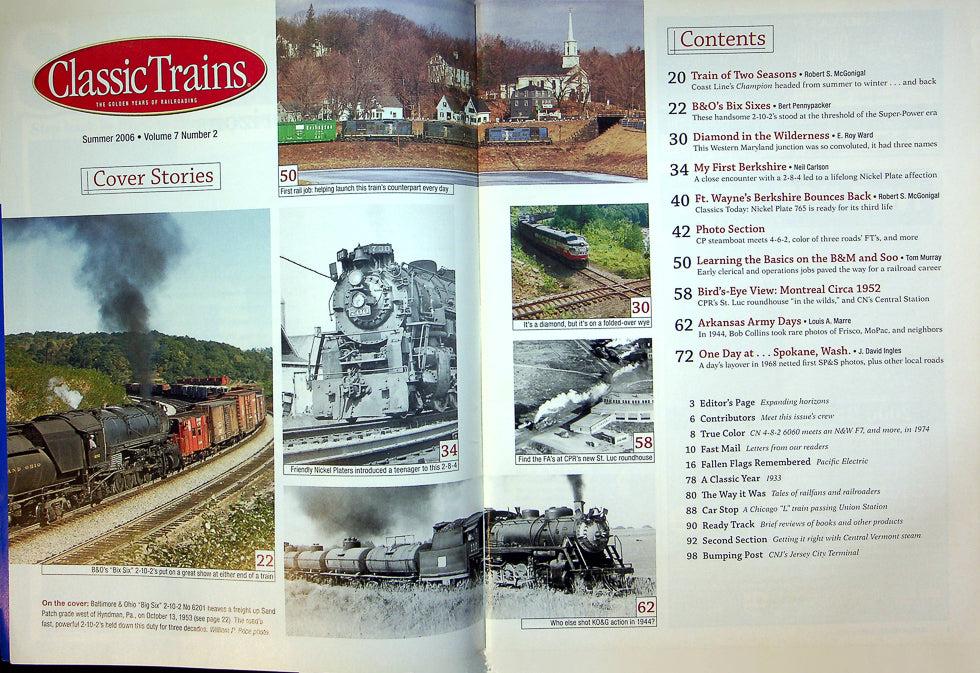 Classic Trains Magazine Summer 2006 Vol 7 No 2 B&O's Big Sixes