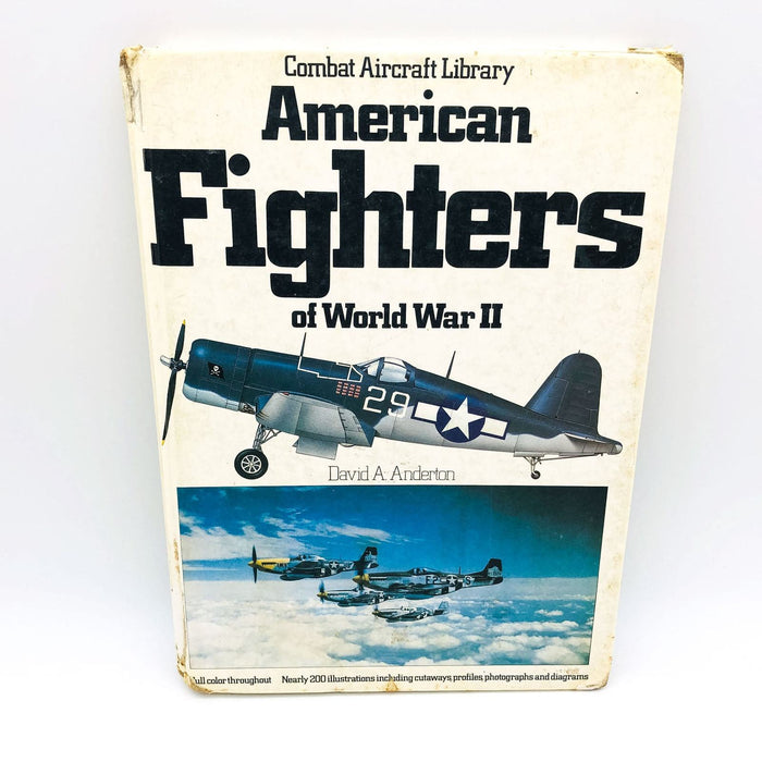 American Fighters Of WW2 Hardcover David Anderton 1982 1st US Edition Ex Library 1