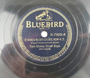 Tom Dickey Show Boys It Makes No Difference Now 78 RPM Record Bluebird 1938 1