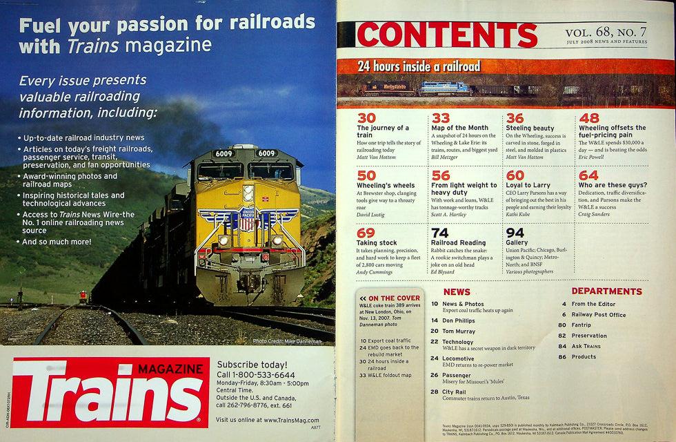 Trains Magazine July 2008 Vol 68 No 7 24 Hours Inside A Railroad